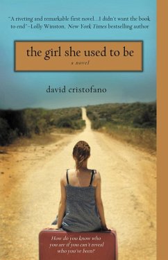The Girl She Used to Be (eBook, ePUB) - Cristofano, David