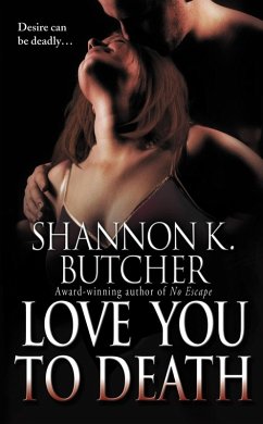 Love You to Death (eBook, ePUB) - Butcher, Shannon K.