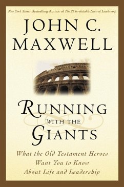 Running with the Giants (eBook, ePUB) - Maxwell, John C.