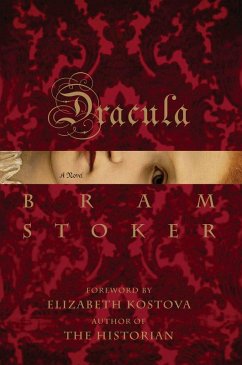 Dracula (eBook, ePUB) - Stoker, Bram; Kostova, Elizabeth