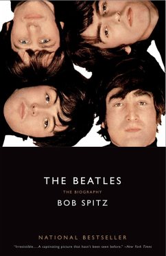 The Beatles (eBook, ePUB) - Spitz, Bob