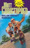 Roller Hockey Radicals (eBook, ePUB)