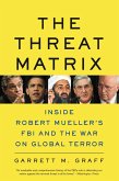 The Threat Matrix (eBook, ePUB)