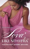 A Lova' Like No Otha' (eBook, ePUB)