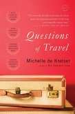 Questions of Travel (eBook, ePUB)