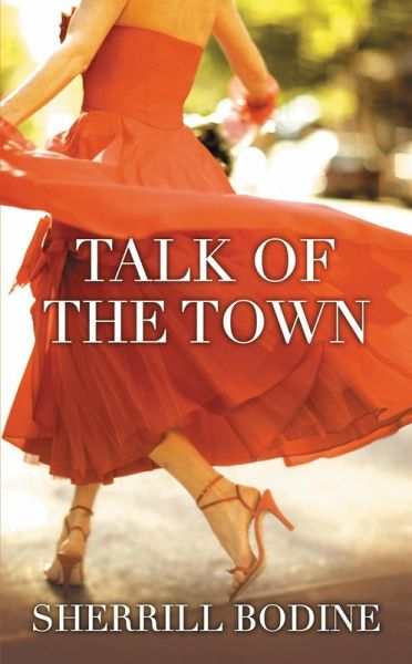 Talk of the Town (eBook, ePUB)
