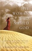 The Woman Who Named God (eBook, ePUB)