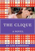 The Clique (eBook, ePUB)