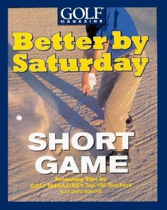 Better by Saturday (TM) - Short Game (eBook, ePUB) - Midland, Greg