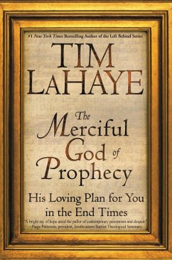 The Merciful God of Prophecy (eBook, ePUB) - Lahaye, Tim