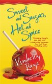 Sweet as Sugar, Hot as Spice (eBook, ePUB)