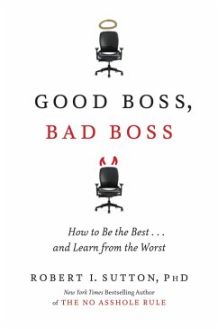 Good Boss, Bad Boss (eBook, ePUB) - Sutton, Robert I.