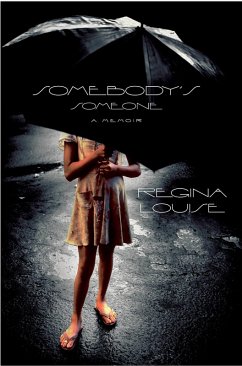 Somebody's Someone (eBook, ePUB) - Louise, Regina