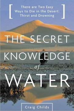 The Secret Knowledge of Water (eBook, ePUB) - Childs, Craig