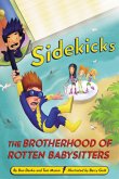Sidekicks 5: The Brotherhood of Rotten Babysitters (eBook, ePUB)