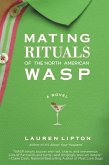 Mating Rituals of the North American WASP (eBook, ePUB)