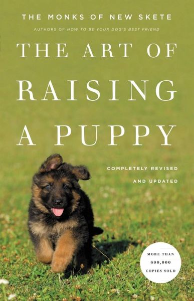 The Art of Raising a Puppy (Revised Edition) (eBook, ePUB) The Art of Raising a Puppy (Revised Edition) (eBook, ePUB)