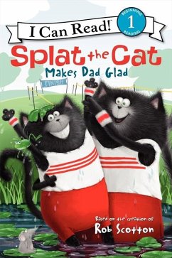 Splat the Cat Makes Dad Glad - Scotton, Rob