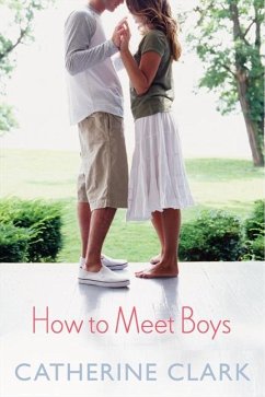 How to Meet Boys - Clark, Catherine