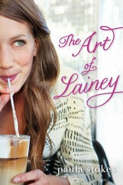 The Art of Lainey - Stokes, Paula