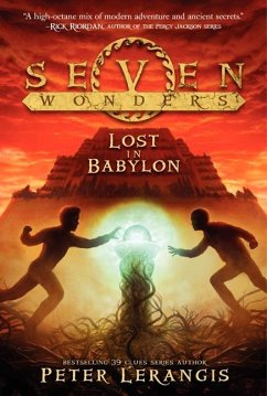 Seven Wonders 02. Lost in Babylon - Lerangis, Peter