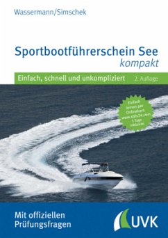 Sportbootführerschein See kompakt - Simschek, Nico; Wassermann, Matthias