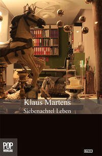 Siebenachtel Leben - Martens, Klaus