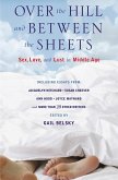 Over the Hill and Between the Sheets (eBook, ePUB)