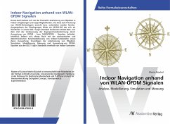 Indoor Navigation anhand von WLAN-OFDM Signalen - Büschel, Martin