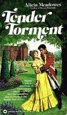 Tender Torment (eBook, ePUB)