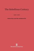 The Rebellious Century