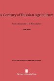 A Century of Russian Agriculture