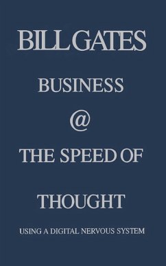 Business @ the Speed of Thought (eBook, ePUB) - Gates, Bill