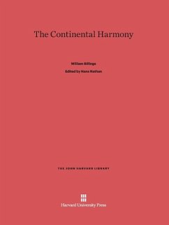 The Continental Harmony - Billings, William
