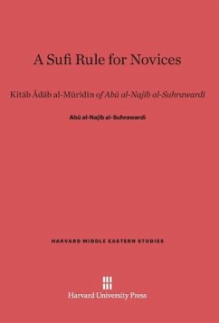 A Sufi Rule for Novices - al-Suhraward¿, Ab¿ al-Naj¿b