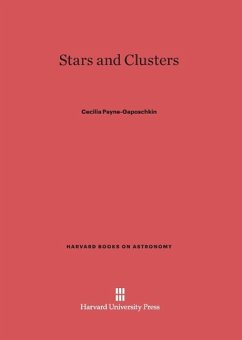 Stars and Clusters - Payne-Gaposchkin, Cecilia