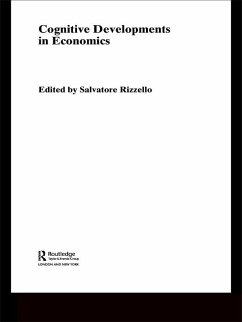 Cognitive Developments in Economics - Rizzello, Salvatore