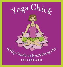 Yoga Chick (eBook, ePUB) - Gallanis, Bess