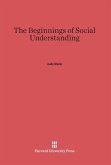 The Beginnings of Social Understanding