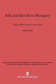 Rift and Revolt in Hungary