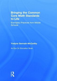 Bringing the Common Core Math Standards to Life - Germain-McCarthy, Yvelyne