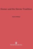 Homer and the Heroic Tradition