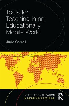 Tools for Teaching in an Educationally Mobile World - Carroll, Jude
