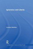 Ignorance and Liberty Ignorance and Liberty