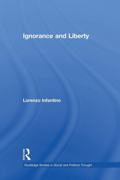 Ignorance and Liberty Ignorance and Liberty