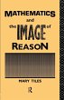Mathematics and the Image of Reason - Bild 1