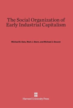 Cover The Social Organization of Early Industrial Capitalism