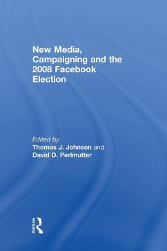 Cover New Media, Campaigning and the 2008 Facebook Election