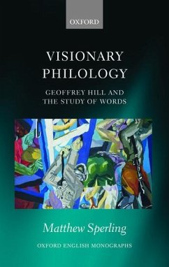 Visionary Philology - Sperling, Matthew