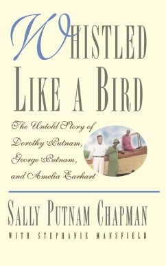Whistled Like a Bird (eBook, ePUB) - Chapman, Sally Putnam; Mansfield, Stephanie